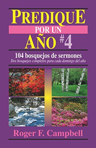 predique por un ano 4 preach for a year spanish edition predique por un ano PDF