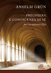 preghiera e conoscenza di s per incontrare dio preghiera e conoscenza di s per incontrare dio Reader