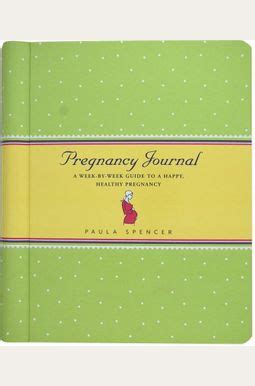 pregnancy journal a week by week guide to a happy healthy pregnancy PDF