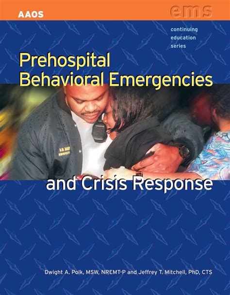 prehospital behavioral emergencies and crisis response continuing education Reader