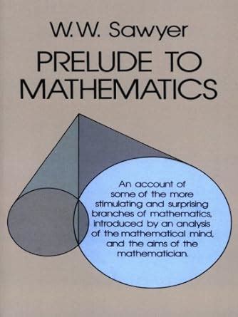 prelude to mathematics dover books on mathematics Reader