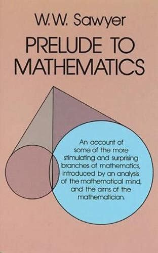 prelude to mathematics dover books on mathematics Reader