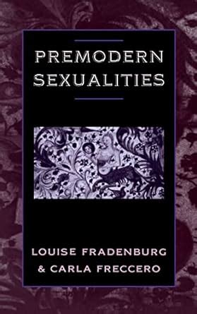 premodern sexualities premodern sexualities Reader