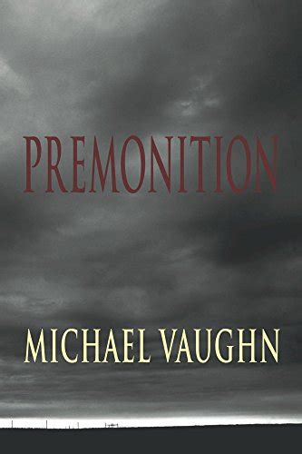 premonition the hayden keller trilogy volume 1 Reader