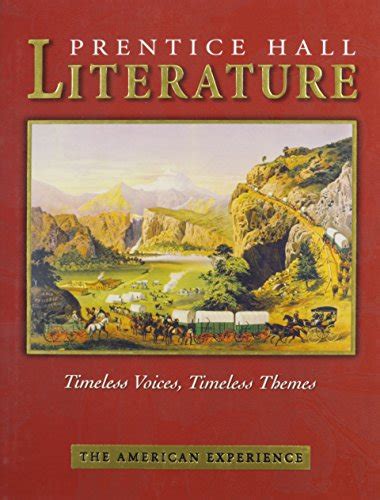 prentice hall literature timeless voices timeless themes 7th edition student edition grade 11 2002c PDF