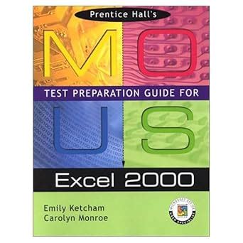 prentice hall mous test preparation guide for excel 2000 Doc