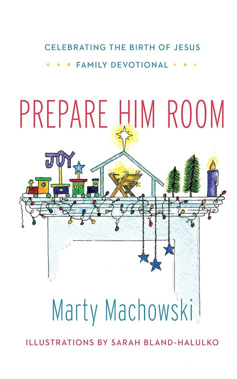 prepare him room celebrating the birth of jesus family devotional Epub