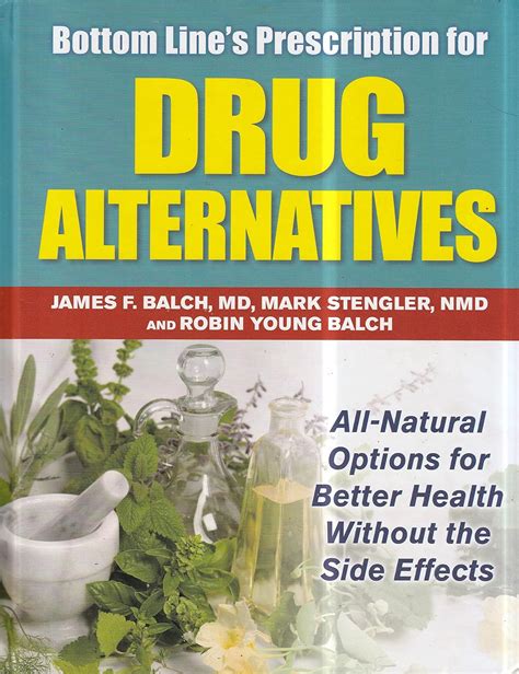 prescription for drug alternatives all natural options for better health without the side effects Doc