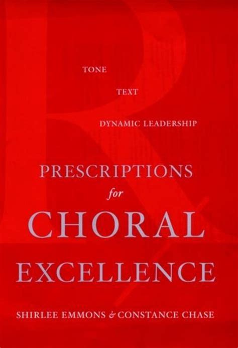 prescriptions for choral excellence Reader