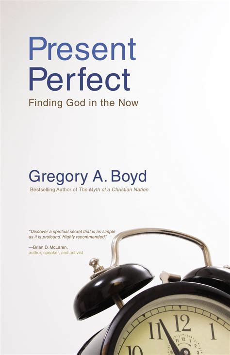 present perfect finding god in the now Doc