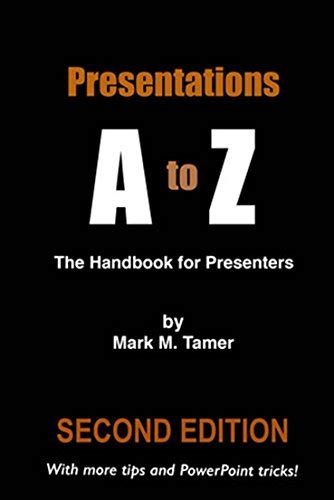 presentations a to z the handbook for presenters second edition Kindle Editon