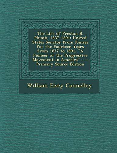 preston 1837 1891 united senator fourteen Reader