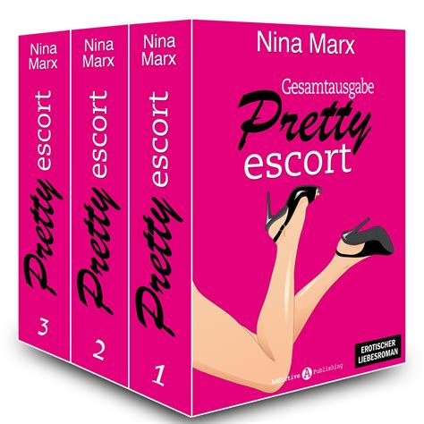 pretty escort gesamtausgabe nina marx ebook Reader