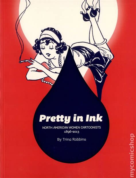 pretty in ink north american women cartoonists 1896 2013 Reader