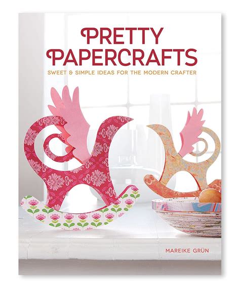 pretty papercrafts sweet simple ideas for the modern crafter PDF