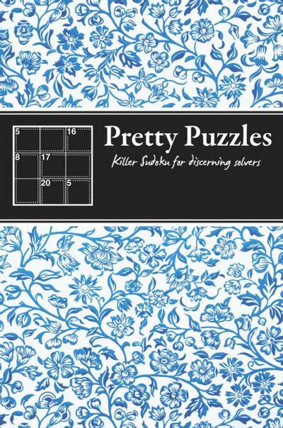 pretty puzzles killer sudoku for discerning solvers Reader