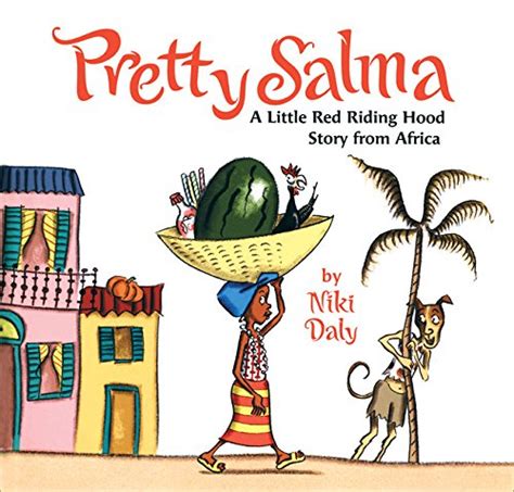 pretty salma a little red riding hood story from africa Epub