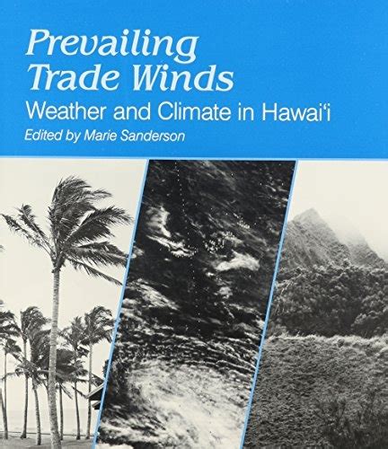 prevailing trade winds climate and weather in hawaii Reader