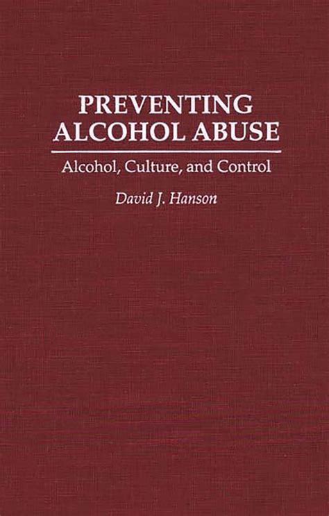 preventing alcohol abuse preventing alcohol abuse Kindle Editon