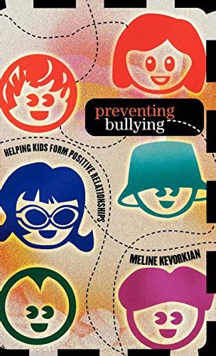 preventing bullying helping kids form positive relationships Reader