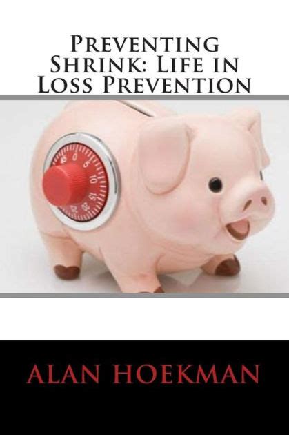 preventing shrink life in loss prevention Kindle Editon