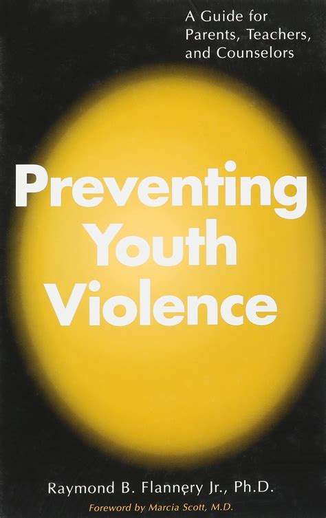 preventing youth violence a guide for parents teachers and counselors Reader