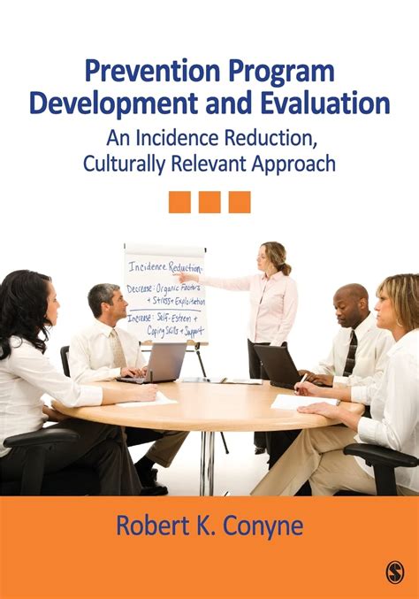 prevention program development and evaluation an incidence reduction culturally relevant approach Epub