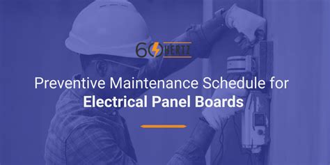 preventive maintenance schedule for electrical panel boards Epub