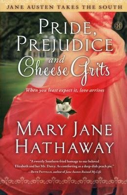 pride prejudice and cheese grits jane austen takes the south Kindle Editon
