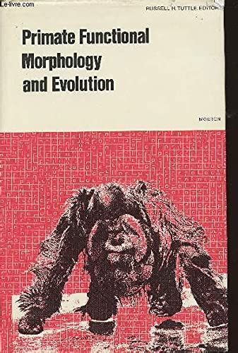 primate functional morphology and evolution PDF