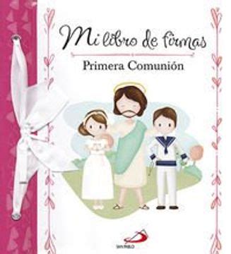 primera comunion mi libro de firmas rosa primeras comuniones Epub