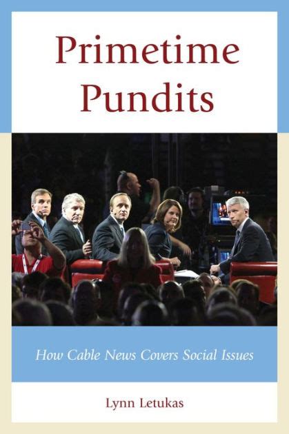 primetime pundits how cable news covers social issues PDF