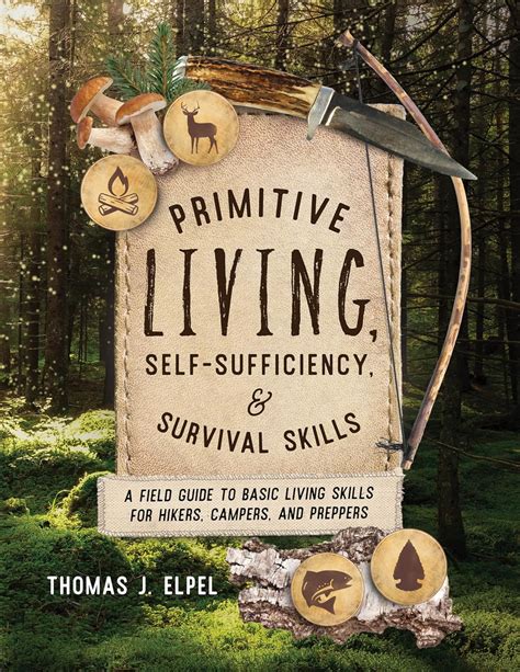 primitive living self sufficiency and survival skills PDF