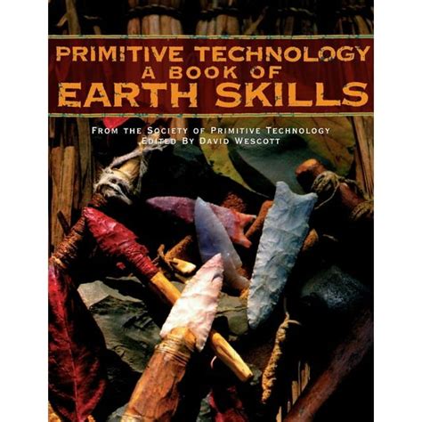 primitive technology a book of earth skills Kindle Editon