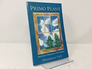 primo plant growing marijuana outdoors Reader