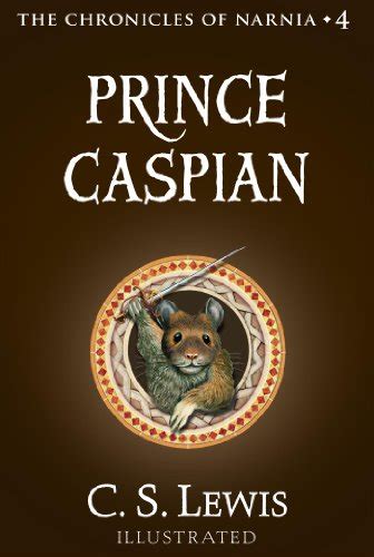 prince caspian the return to narnia the chronicles of narnia book 4 Doc