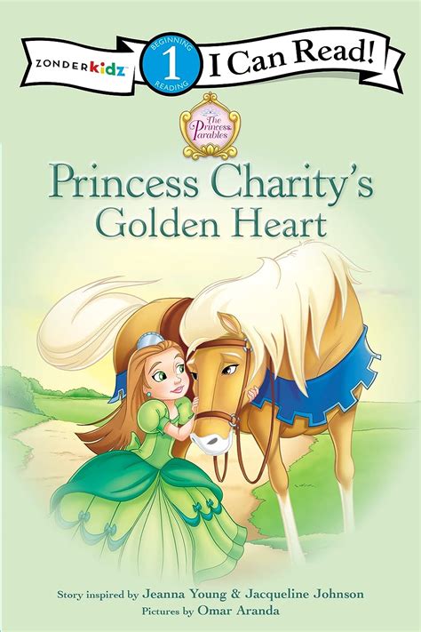 princess charitys golden heart i can read or princess parables PDF