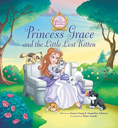 princess grace and the little lost kitten the princess parables Epub