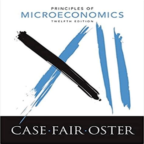 principle of microeconomics case fair oster solution Reader