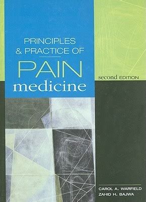 principles and practice of pain medicine second edition warfield principles and practices of pain medicine Doc