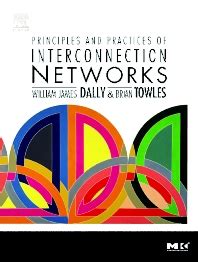 principles and practices of interconnection networks Reader