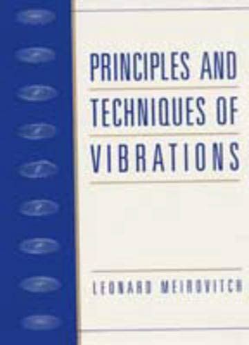 principles and techniques of vibrations PDF