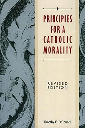 principles for a catholic morality revised edition Epub