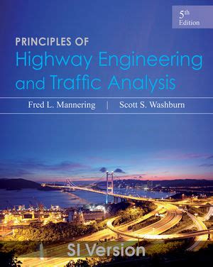 principles of highway engineering traffic analysis 5th edition Reader