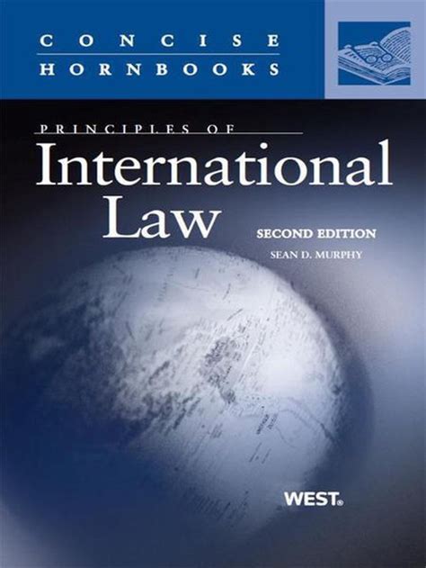 principles of international law concise hornbooks Kindle Editon