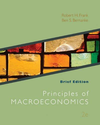 principles of macroeconomics brief edition with connect access card PDF