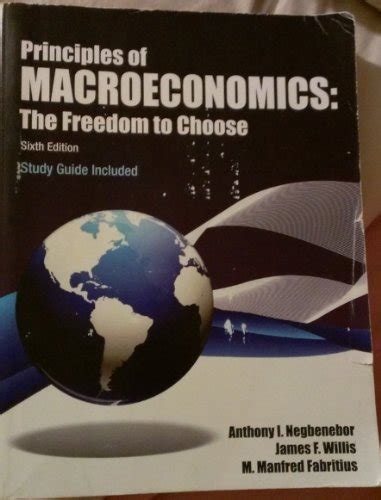 principles of macroeconomics the freedom to choose Kindle Editon