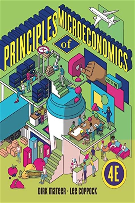 principles of microeconomics by dirk mateer ebook Kindle Editon