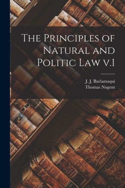 principles of natural and politic law the PDF