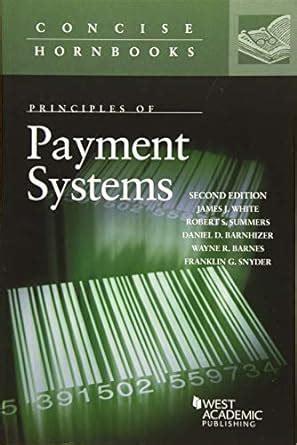 principles of payment systems concise hornbook series Reader